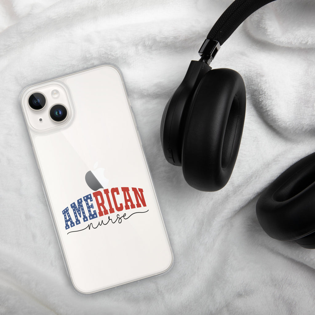 American Nurse Clear Case for iPhone 14 Plus - Patriotic Red, White & Blue Nursing Pride Cover