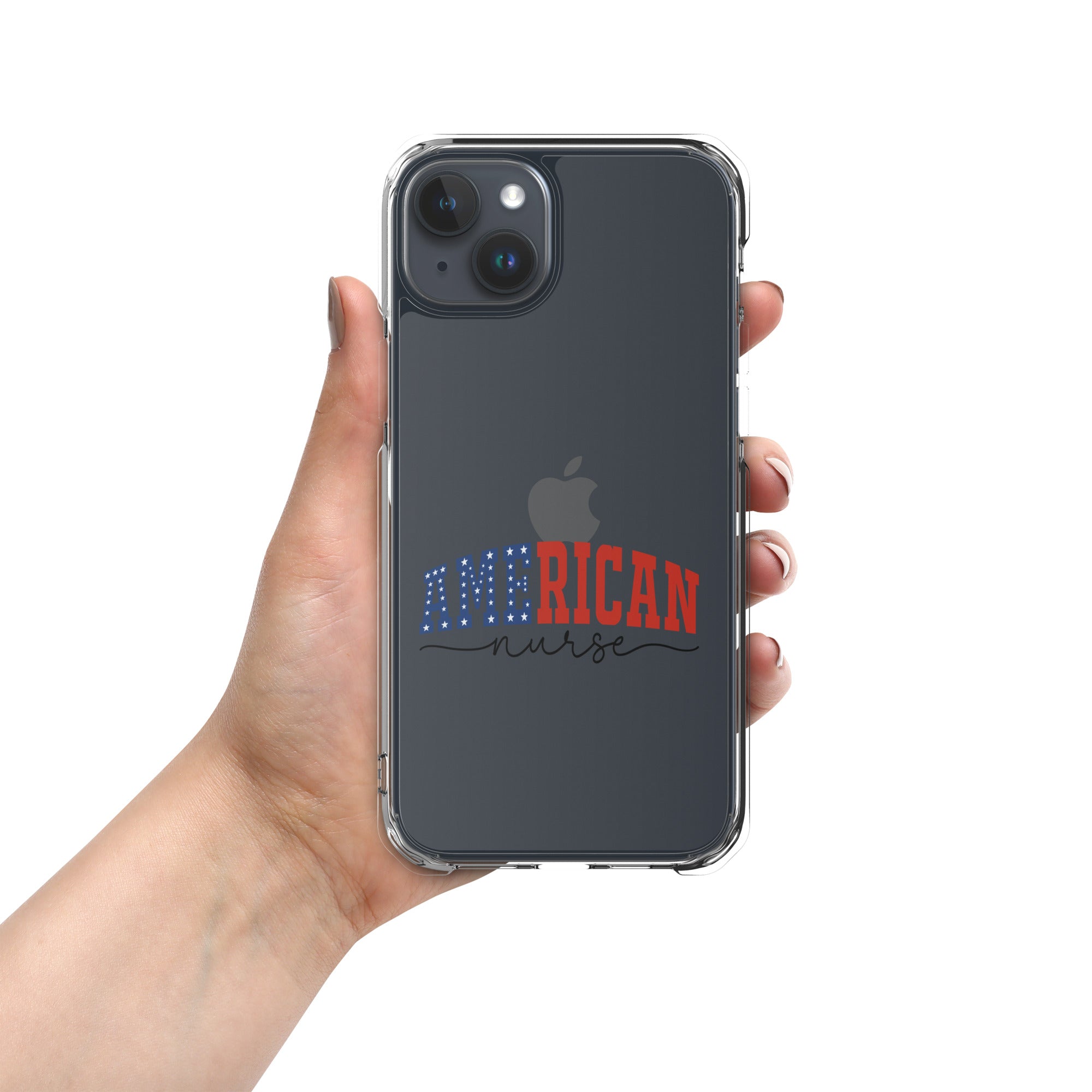 American Nurse Clear Case for iPhone 15 Plus - Patriotic Red, White & Blue Nursing Pride Cover